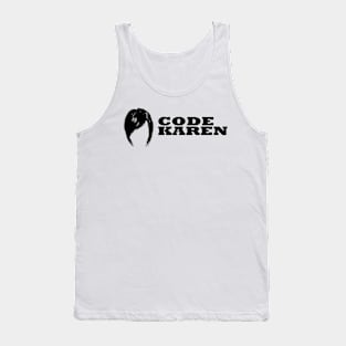 Code Karen Tank Top